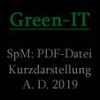Green-IT - SpM: Kurze Darlegung